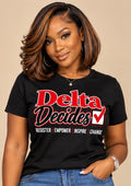 Delta Decides T-Shirt