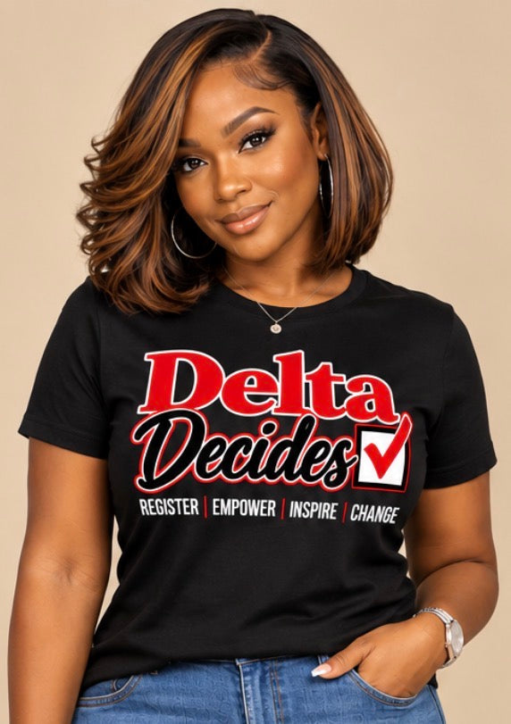 Delta Decides T-Shirt