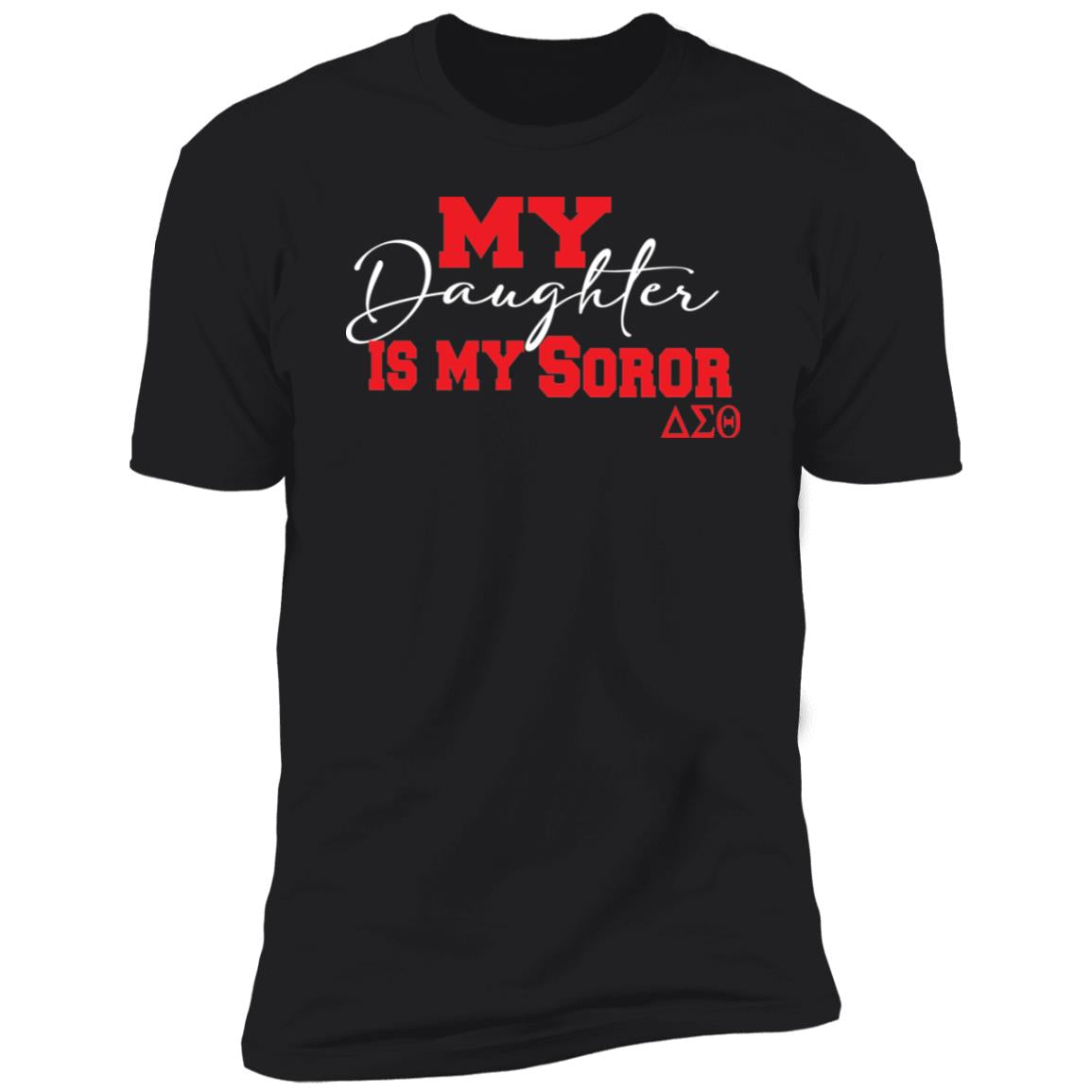 Daughter Soror Premium Short Sleeve T-Shirt