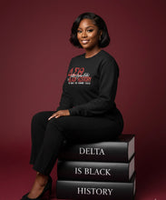 Load image into Gallery viewer, Delta is Black History
