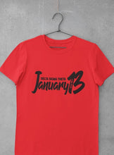 Load image into Gallery viewer, DST January 13 Tee Shirt
