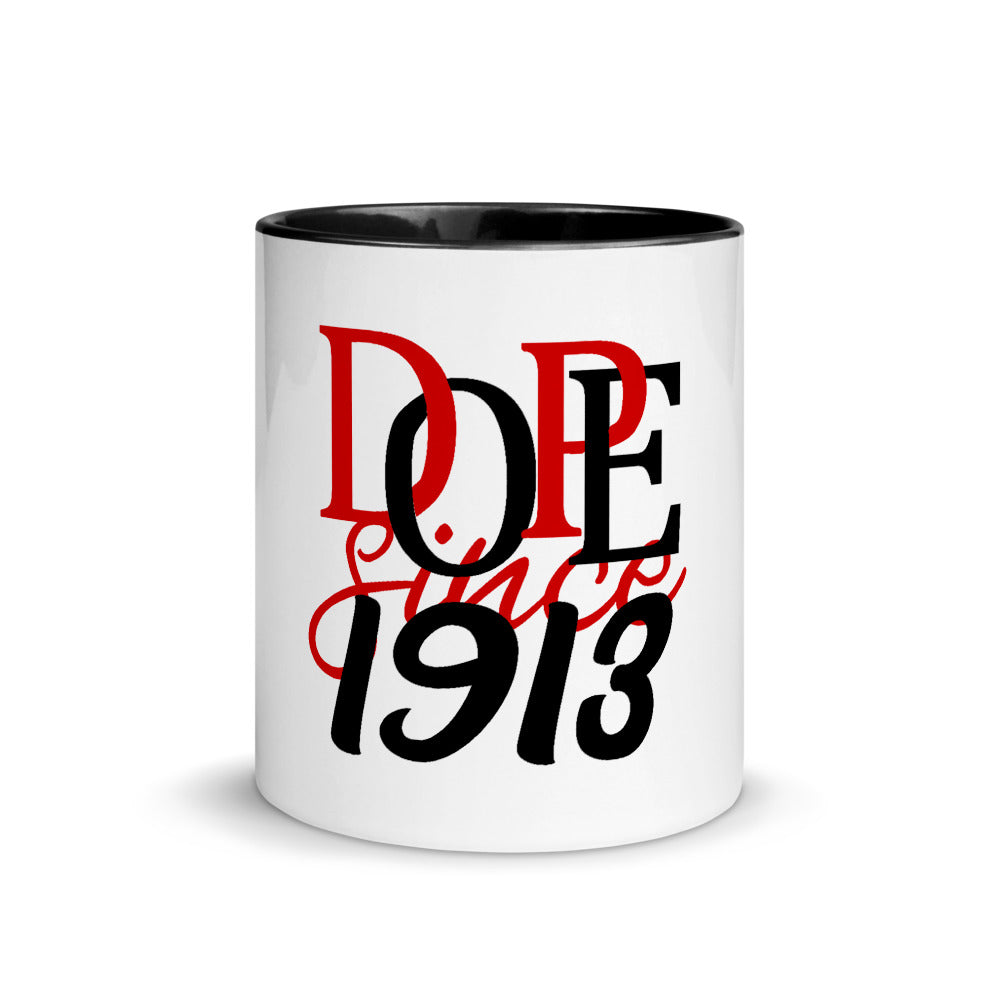 Dope since 1913 Mug with Color Inside
